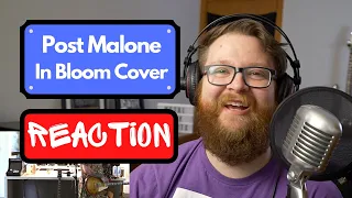 Post Malone In Bloom Nirvana Cover Reaction - Metal Guy Reacts