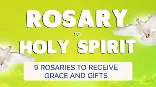 🙏 POWERFUL ROSARY to the HOLY SPIRIT 🙏 RECEIVE GRACE & 7 GIFTS