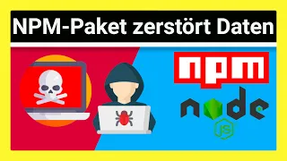 NPM-Paket node-ipc mit Malware verseucht - Daten ZERSTÖRT als Protest gegen Russland Ukraine Krieg