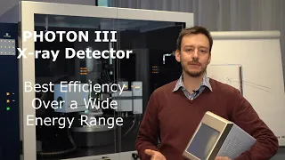 PHOTON III X-ray Detector | Best Efficiency Over a Wide Energy Range