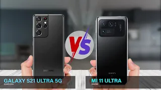 Xiaomi Mi 11 Ultra VS Samsung Galaxy S21 Ultra