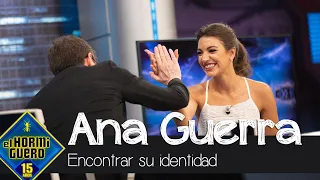 Ana Guerra encuentra su identidad en "Me ha costado tres años y medio" - El Hormiguero