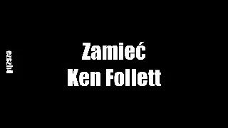 Zamieć - Ken Follett • 2/2 audiobook PL