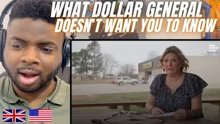 Brit Reacts To WHAT DOLLAR GENERAL DOESN’T WANT YOU TO KNOW!