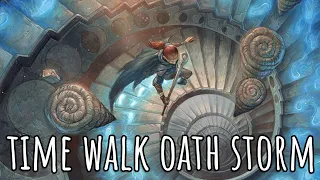 Time Walk Oath Storm | Vintage Cube Draft #117