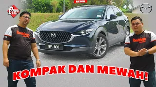 Pandu Uji Mazda CX-30, Sedap Bawa Tapi ...