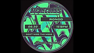 RONOD - Don't Miss The Mess