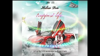 Hollow Don - Trappest Life |official Audio (Dutty Money Riddim)