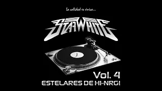 Starwhite NRG Mix - Vol. 04 (Starstruck Lover) #HighEnergy #Mix