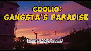 Coolio: Gangsta's Paradise Lyrics