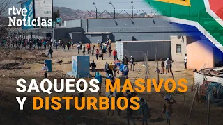 SUDÁFRICA: Hay 72 fallecidos y 1.200 detenidos por los violentos disturbios | RTVE Noticias