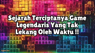 TETRIS: Game Fenomenal Yang Tidak Lekang Oleh Waktu | Sejarah Game Tetris (Game History)