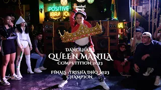 Dancehall Queen Manila 2023 | Final Round | Trisha DHQ 2023 Champion