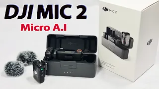 DJI Mic 2 - Micro không dây AI quay Vlog, live tốt nhất cho điện thoại, máy ảnh, Action cam, Pocket
