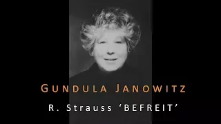 R. STRAUSS 'Befreit, Op. 39/4' GUNDULA JANOWITZ soprano & piano, live 1999