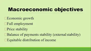 Chapter 10: Measuring the performance of the economy (What are the objectives of macroeconomic)