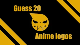 Guess The Anime Logo Quiz [20 LOGOS]