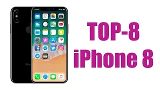Apple Leaks: iPhone 8 - TOP-8 фишек