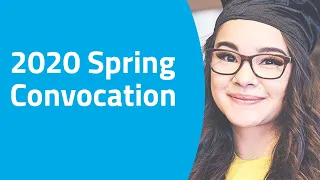 SAIT Spring 2020 Virtual Convocation Ceremony