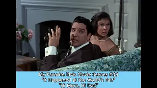 My Favorite Elvis Movie Scenes #39 "It Happened at the World's Fair"  "Hi Mom, Hi Dad"