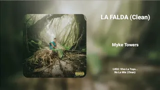 Myke Towers - LA FALDA (Official Clean Version)
