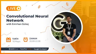 TensorFlow Bootcamp | Convolutional Neural Network - Emirhan Güleç