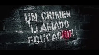 Un crimen llamado educacion