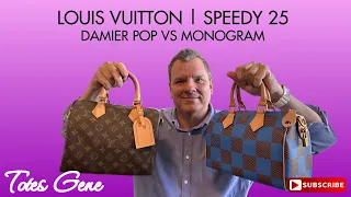 LOUIS VUITTON SPEEDY 25 | DAMIER POP VS MONOGRAM