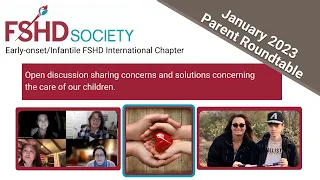 January 2023 Early-Onset FSHD Parents Roundtable