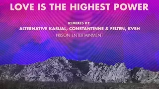 Joy Corporation & Clubbers - Love Is The Highest Power (KVSH Remix)