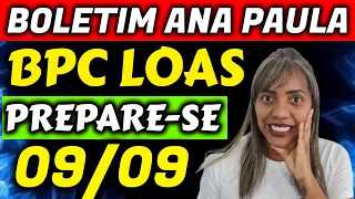 ✔️ PODE COMEMORAR! BOLETIM BPC LOAS 09/09