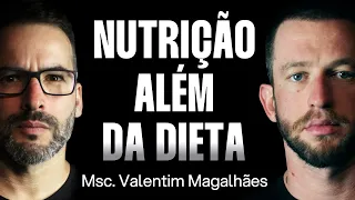 Msc. Valentim Magalhães: Nutrição, Políticas Públicas e Saúde [Ep. 024]