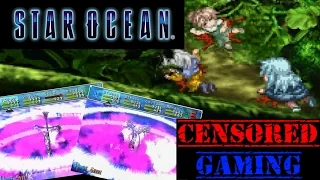 Star Ocean (Series) Censorship Part 1 - Censored Gaming