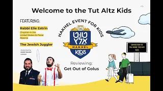 Kids Hakhel Event - Get Out of Golus