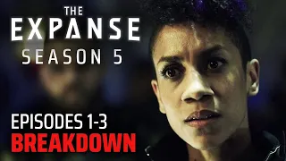 The Expanse Season 5 Episodes 1- 3 Review | Season Premiere | Recap, Breakdown, Analysis