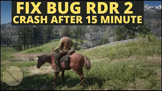 (FIX BUG RDR 2 CRASH AFTER 15 MINUTE) Mengatasi RDR2 yang crash setelah 15 menit