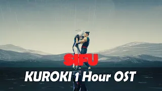 Sifu - Kuroki OST (1 Hour) All Phases