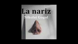 Reseña "La nariz" de Nikolái Gógol, reseña crítica