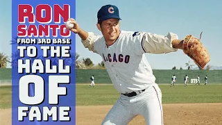 Ron Santo - From Third Base with the Cubs to the Hall of Fame - Photos Behind the Story