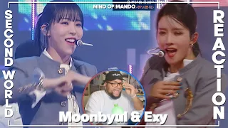 MOONBYUL & EXY 'Energetic' SECOND WORLD REACTION | I"M GOING THROUGH IT