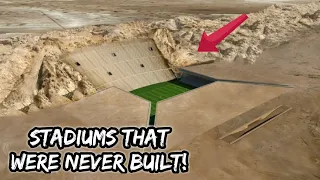 AMAZING Stadiums that were Never Built Part 2!