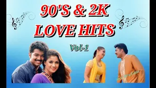 90's & 2k Love hits songs, Tamil love songs #Sivamusicals1ly