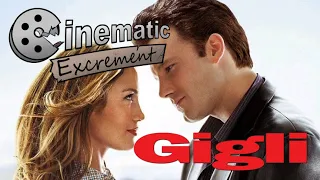 Cinematic Excrement: Episode 130 - Gigli