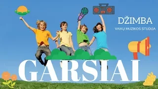 DŽIMBA - Garsiai, garsiai