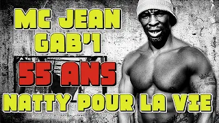 MC JEAN GAB'1 : NATTY POUR LA VIE