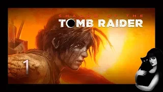 ОПАСНОЕ приключение. Shadow of the Tomb Raider - 1 ч. от девушки