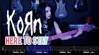 Korn - Here To Stay (BASS COVER & TABS)