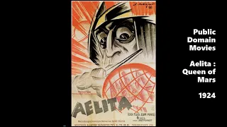 Aelita: Queen Of Mars 1924 - Public Domain Movies / Full