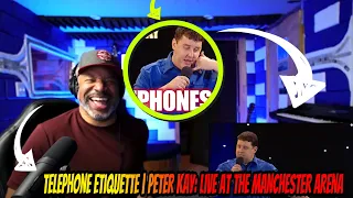 Telephone Etiquette | Peter Kay: Live at the Manchester Arena - Producer Reaction