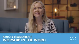 Worship in the Word - Ps 145 | Krissy Nordhoff [Gateway Worship Training]